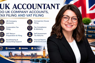be your UK accountant, do UK company accounts, UK tax filing and UK vat filing