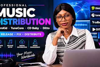 manage, fix and  distribute your music on distrokid, tunecore, cd baby