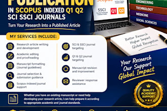 professionally write and prepare your article for scopusq1q2 journal publication