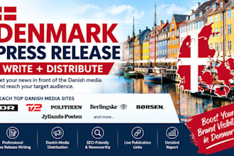 write and distribute a denmark press release to top 250 danish media sites
