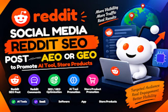 do social media reddit seo post aeo or geo to promote ai tool, store products