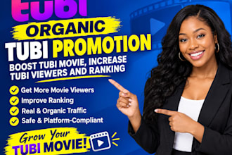 do organic tubi promotion,  boost tubi  movie  increase tubi viewers and ranking