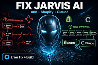 fix jarvis ai assistant jarvis ai agent n8n automation shopify claude ai