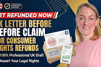 write a UK letter before claim for consumer rights refunds
