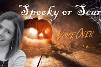 record a spooky scary or fun voice over