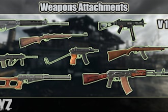 create custom dayz weapons, attachment and equipment