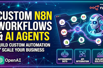 build custom n8n workflows and autonomous ai agents