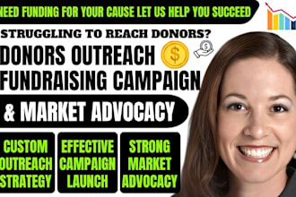 do donor outreach fundraising campaign and market advocacy