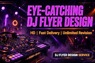 design eye catching,dj flyer,party flyer, club events flyer