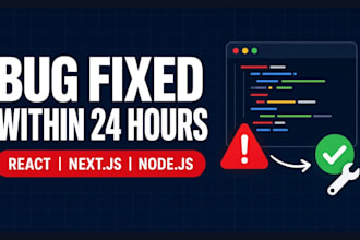 fix bugs errors in your react next js or node js app within 24 hours