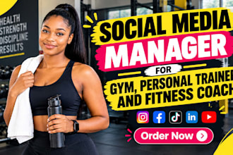 be social media manager for gym, personal trainer and fitness coach