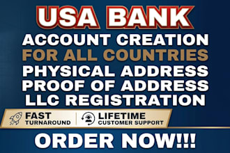 do USA bank creation and USA physical and proof of address, USA bank, US llc