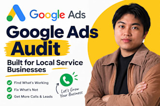 audit or set up google ads for local service businesses