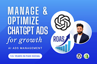 manage and optimize your chatgpt ads campaigns for growth