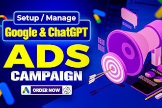 setup and manage google ads adwords ppc campaign and chatgpt ads