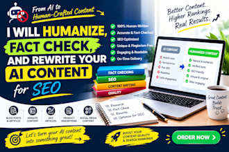 humanize, fact check, and rewrite your ai content for SEO