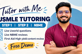 tutor for usmle step 1, 2, nbme and help ace uworld