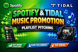 do spotify music promotion, tidal promotion through playlist pitching
