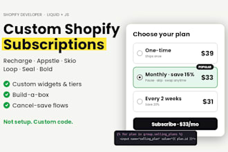 custom code shopify subscriptions for recharge, appstle, skio, loop, seal