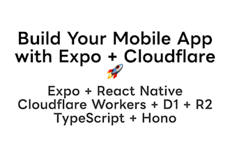 vibecode expo react native app with cloudflare stack