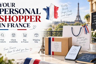 be your personal shopper in france