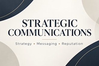 create a strategic communications and PR strategy