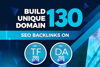 build 130 unique domain SEO backlinks