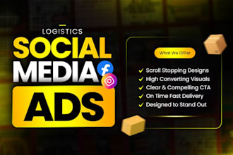 design eye catching social media logistics ads for instagram and facebook