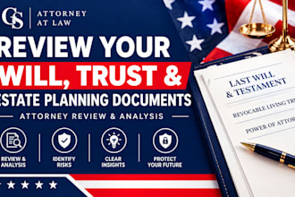 review your will, trust, and estate planning documents