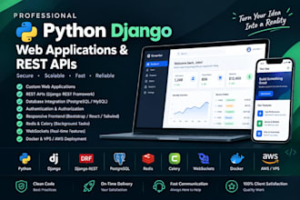 develop custom python django web applications and rest apis