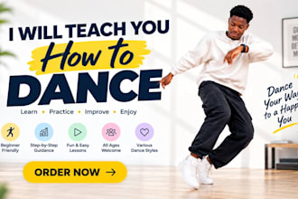 teach you how to dance