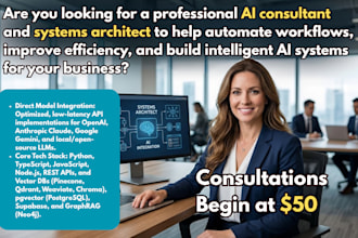 be your ai consultant and agentic systems architect