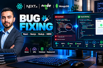 fix bugs in your react nextjs nodejs or mern stack application