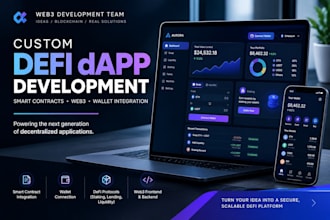 develop a custom defi dapp with smart  contracts and web3 integration