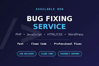 fix website bugs, PHP errors, and javascript issues quickly