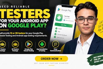 provide 12 tester 20 tester for google play close testing andriod app testing