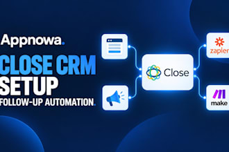 set up close CRM for your sales team and automate follow up