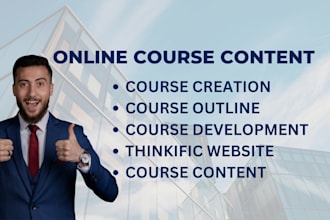 do online course content, course creation, course outline, thinkific website