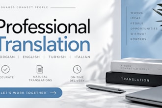 professionally translate georgian, english, turkish and italian texts