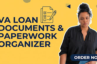 organize and prep your VA loan documents and paperwork