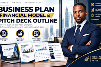 create a business plan financial model and pitch desk outline