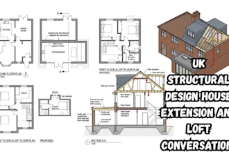 provide structural design for house extension and loft conversation in UK
