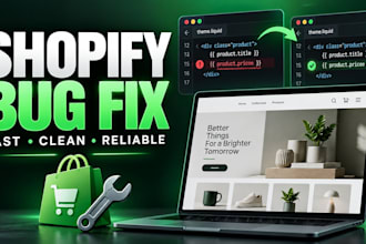 fix shopify bugs, liquid errors, and broken theme sections