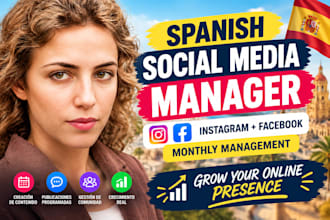 be your spanish social media manager for instagram, facebook  monthly