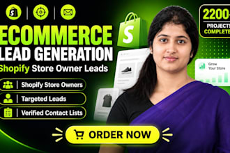 do targeted ecommerce lead generation and shopify store owner leads