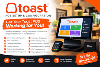 set up, configure, and optimize your toast pos system