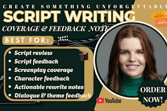 review your script, give notes feedback for film, screenplay coverage analysis