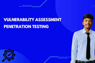 perform vulnerability assessment and penetration testing