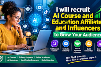 recruit ai course and education affiliates and influencers to grow audience