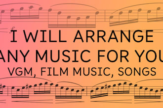 arrange any piece of music for any ensemble